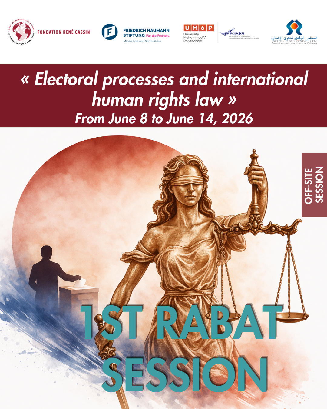 1st Rabat Session - electoral processes and international human rights law